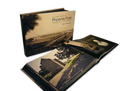 An Illustrated History of the Phoenix Park, Landscape and Management to 1880